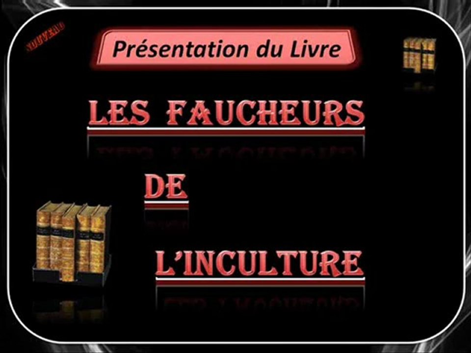LES FAUCHEURS DE L'INCULTURE V2