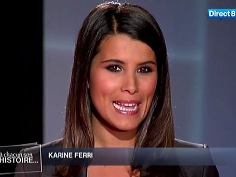 Karine Ferri - À chacun son histoire... - 9 juin 2011