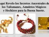 hechizos para la buena suerte - conjuros para la buena suerte - amuletos de la buena suerte