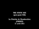 The Static Age [USA] @ La Péniche, Wambrechies 17-04-2011