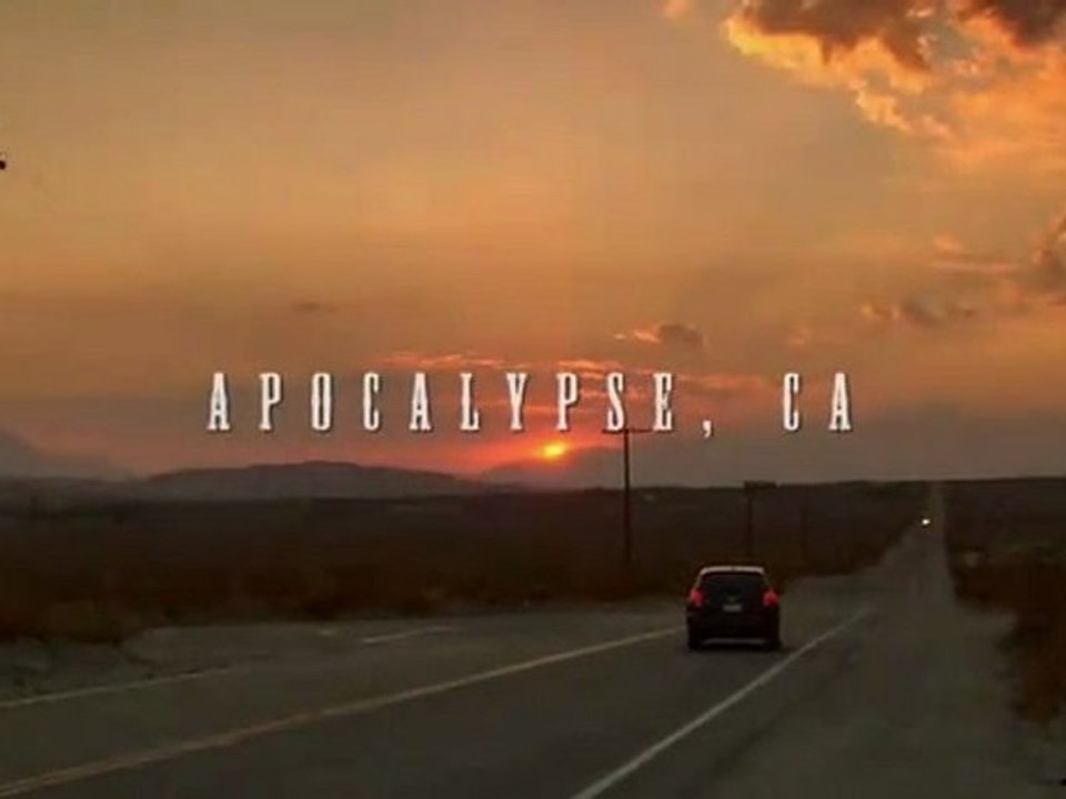 Apocalypse, CA - Trailer