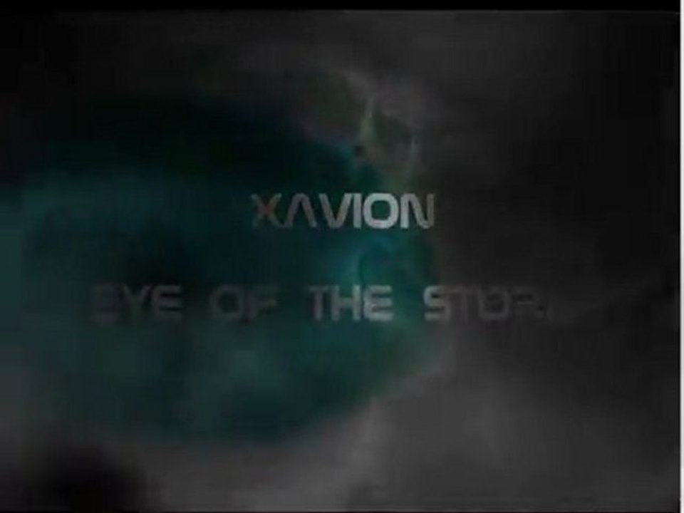 XaVioN - Eye of the storm