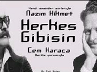 Herkes GİBİSİN_Cem Karaca Düet Nazım Hikmet