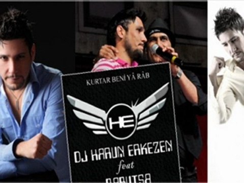 Babutsa & Dj Harun Erkezen Kurtar Beni Yarab Yeni Şarkı 2011
