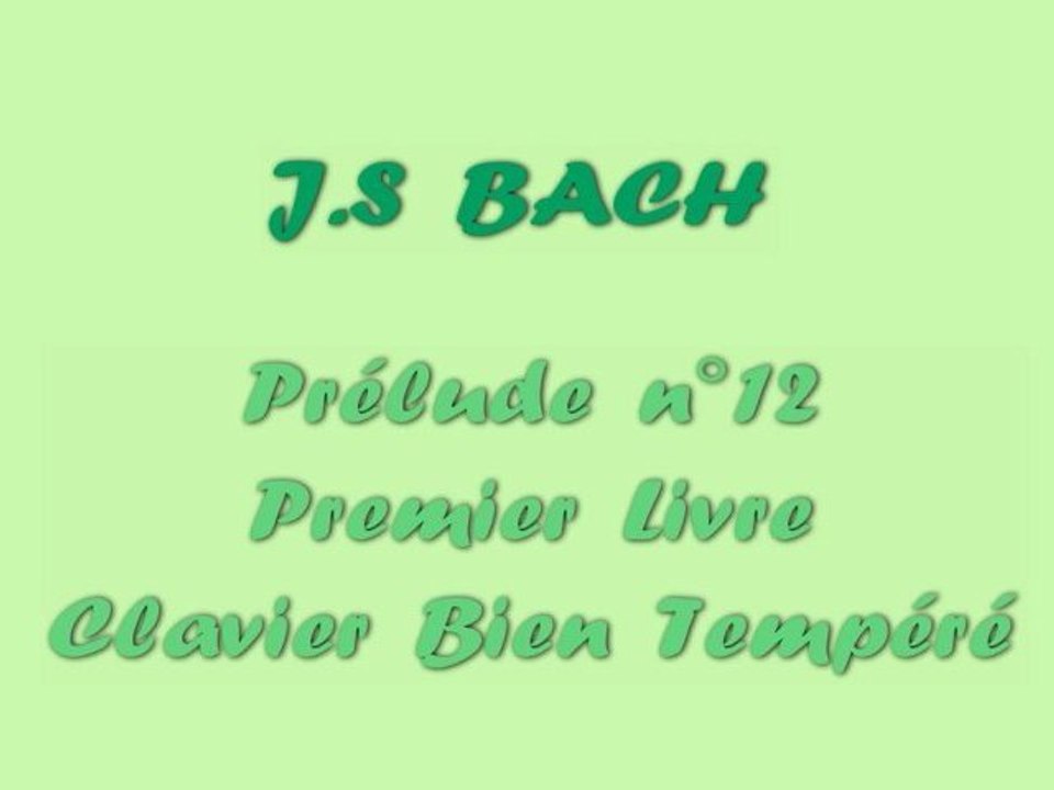 Bach - Prélude n°12 Clavier Bien Tempéré