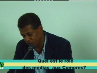 Quel est le rôle des médias aux Comores? 2/2