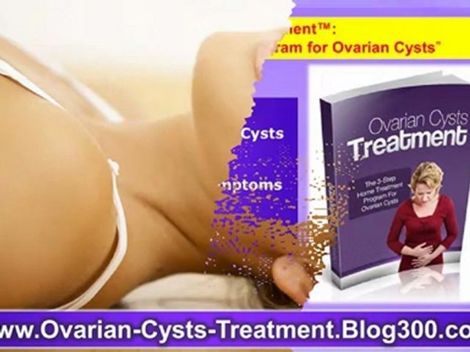 ovarian cyst pain - ovarian cyst rupture - ovarian cyst removal