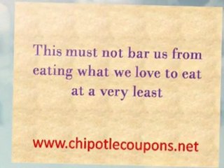 Food lovers love Chipotle Coupons Discount