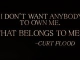 The Curious Case Of Curt Flood Tease (HBO)
