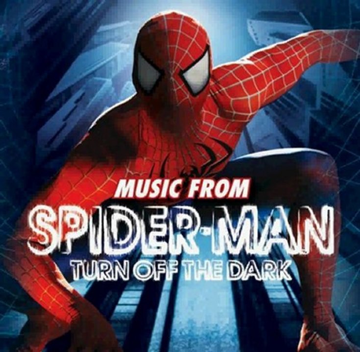 Bono & The Edge - Spider-Man Turn Off the Dark [OST] (2011) [iTunes Version] Free Download