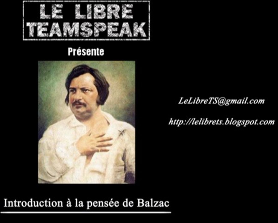 Initiation à la pensée de Balzac (1 sur 6)