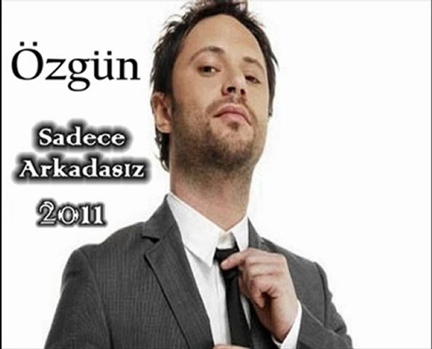 Özgün Sadece Arkadaşız