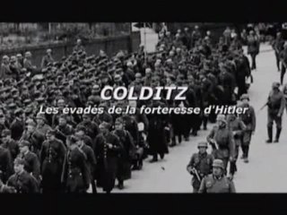 Colditz - la forteresse d'Hitler (1)