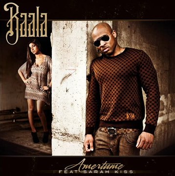 Baala feat Sarah Kiss - Amertume French Rap