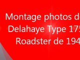 montage photos de la Delahaye Type 175 S Roadster de 1949