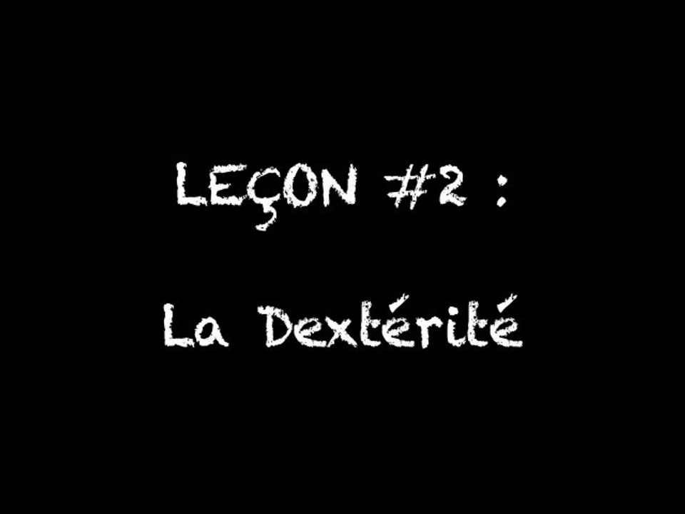 LES LEÇONS DE BASKET DU DOC MININEM : Leçon #2 - La Dextérité