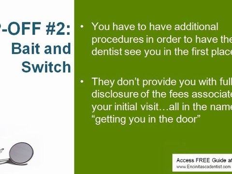 Encinitas Dentist: Keep An Eye on Dental Rip Off #2