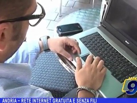 Andria | Rete Internet gratuita e senza fili