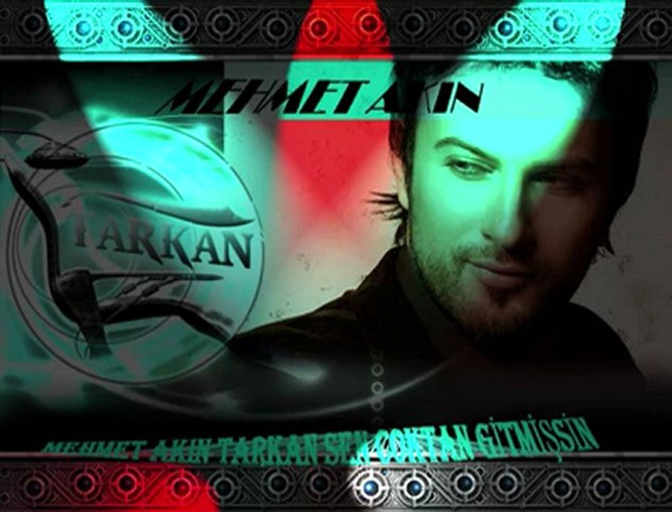 DJ MEHMET AKIN & TARKAN - SEN ÇOKTAN GİTMİŞSİN [HQ]