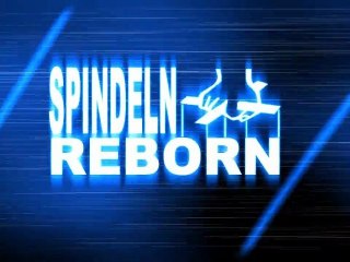 Spindeln Reborn