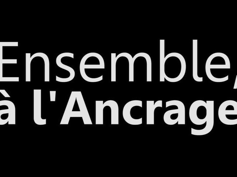 Vidéo AG 2011 de l'Ancrage