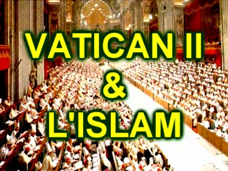 Vatican II et l'islam.