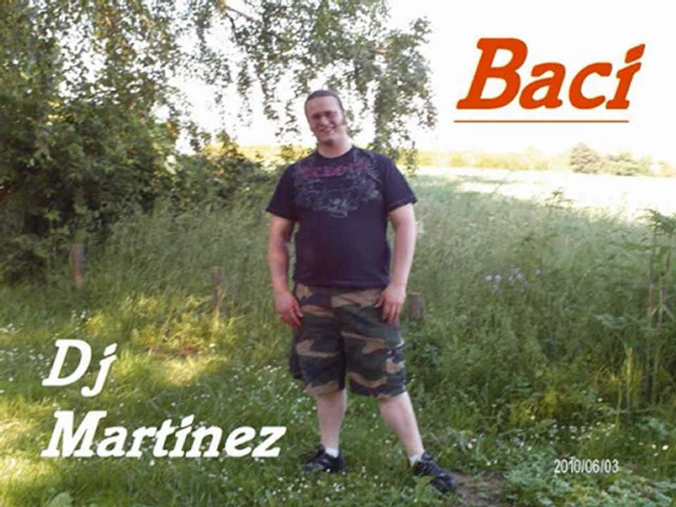 Dj Martinez - Baci