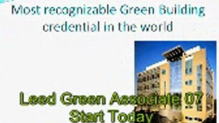 Leed Green Associate, Leed Project Manager