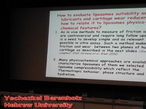 Yechezkel Barenholz - Nanotechnology based novel joint bio-lubricant and wear reducer : summary of pre-clinical studies