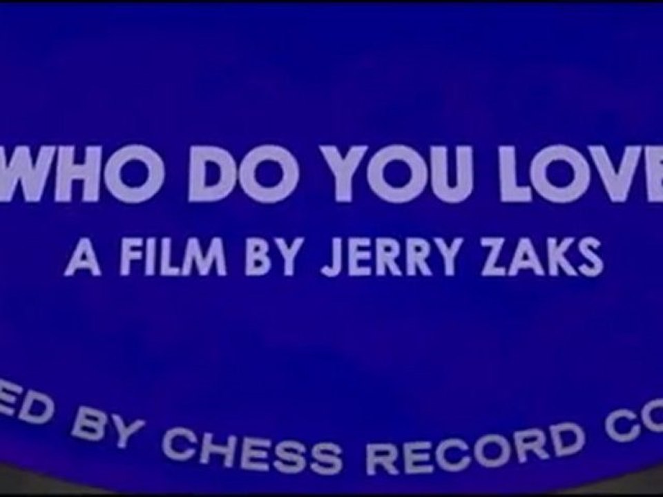 Who Do You Love (fragman)