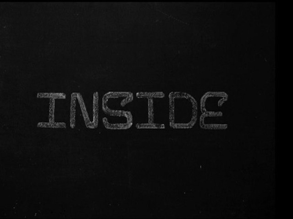 Inside
