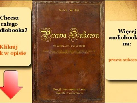 Prawa sukcesu. Tom XI i Tom XII / Napoleon Hill