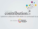 Cancercontribution.fr : la 1ère plate-forme collaborative 100% dédiée à la communauté du cancer – une initiative Cancer Campus & Ligue contre Cancer