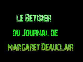 Betisier du Journal Télévisé de Margaret Deauclair