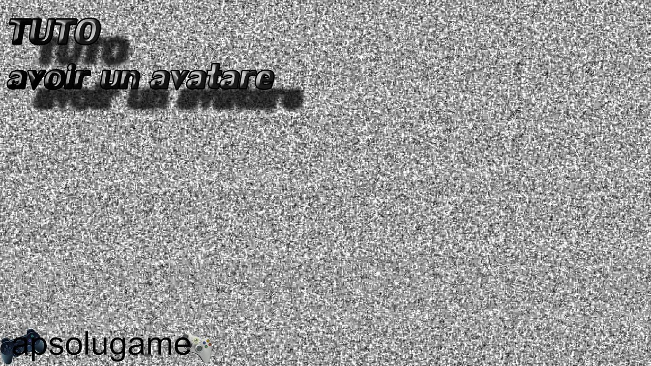 tuto - avoire un avatar