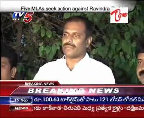 Five MLAs Seek Action Against Ravindra Reddy