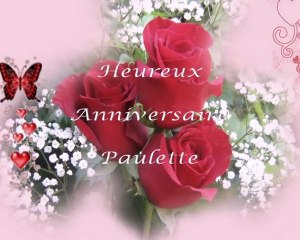 Heureux Anniversaire Paulette(Rose)