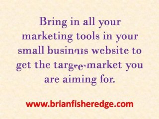 Small Business Marketing: Well-rounded Website