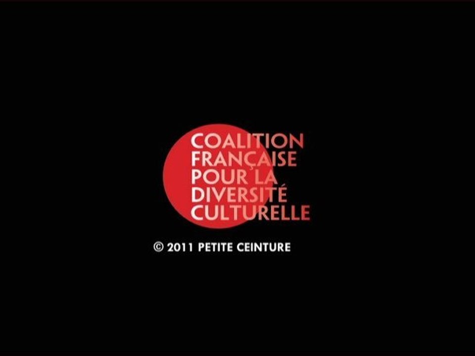 Clip of the French Coalition for Cultural Diversity
