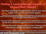 Garage Door Repairs in Plymouth