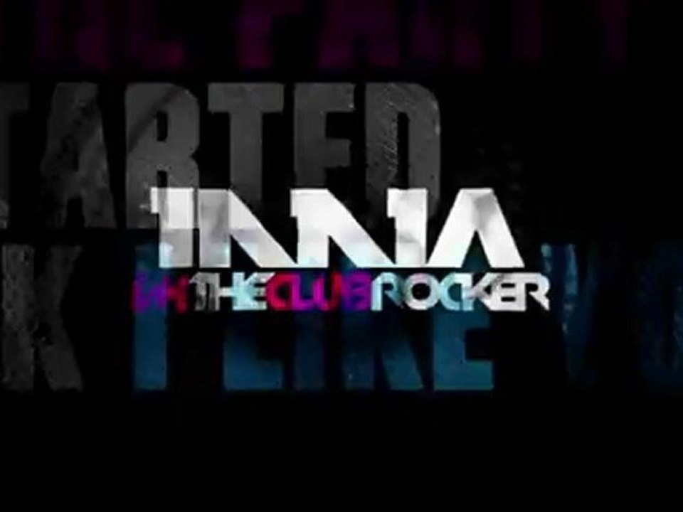 INNA - Club Rocker (Play & Win Radio Edit)HD