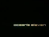 Ocean's Eleven Bande Annonce