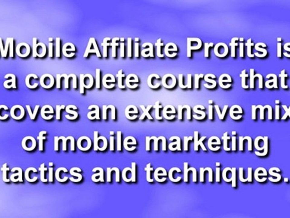 Mobile Affiliate Profits