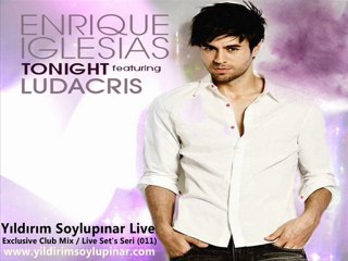 Enrique Iglesias - Tonight  Exclusive Club Mix 2011