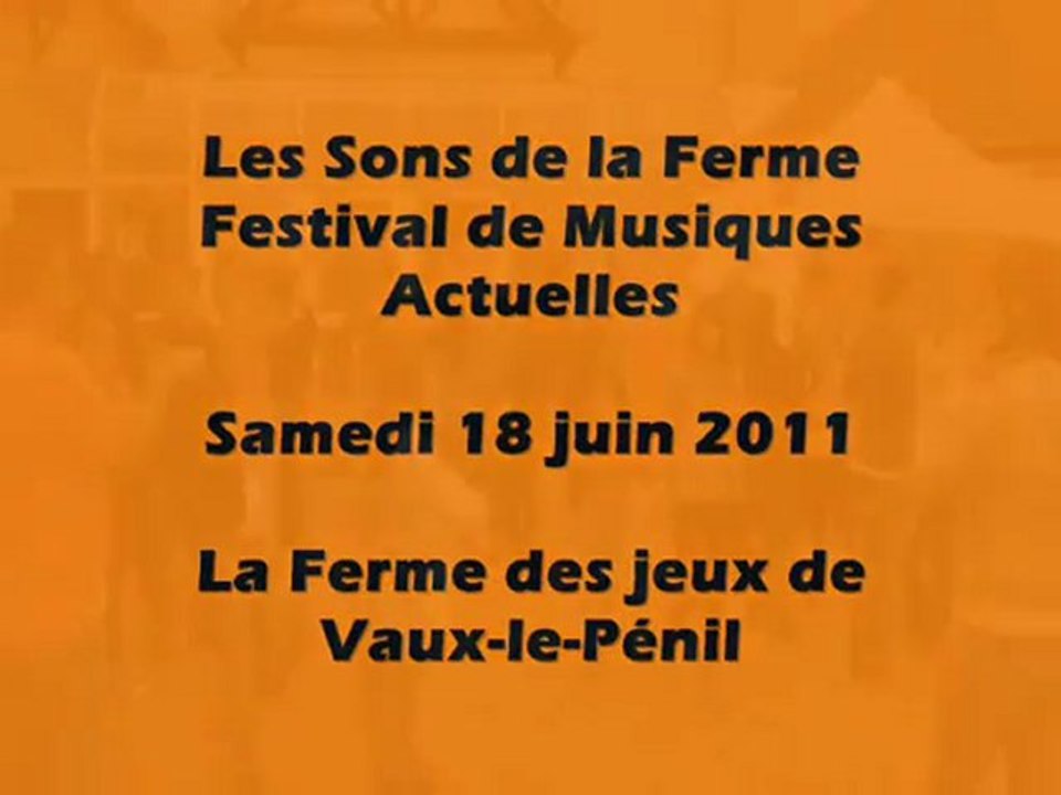 Les Sons de la Ferme 2011