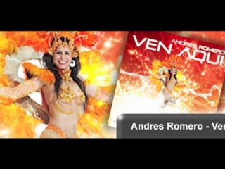 Andres Romero "Ven Aqui"  RTraxx001