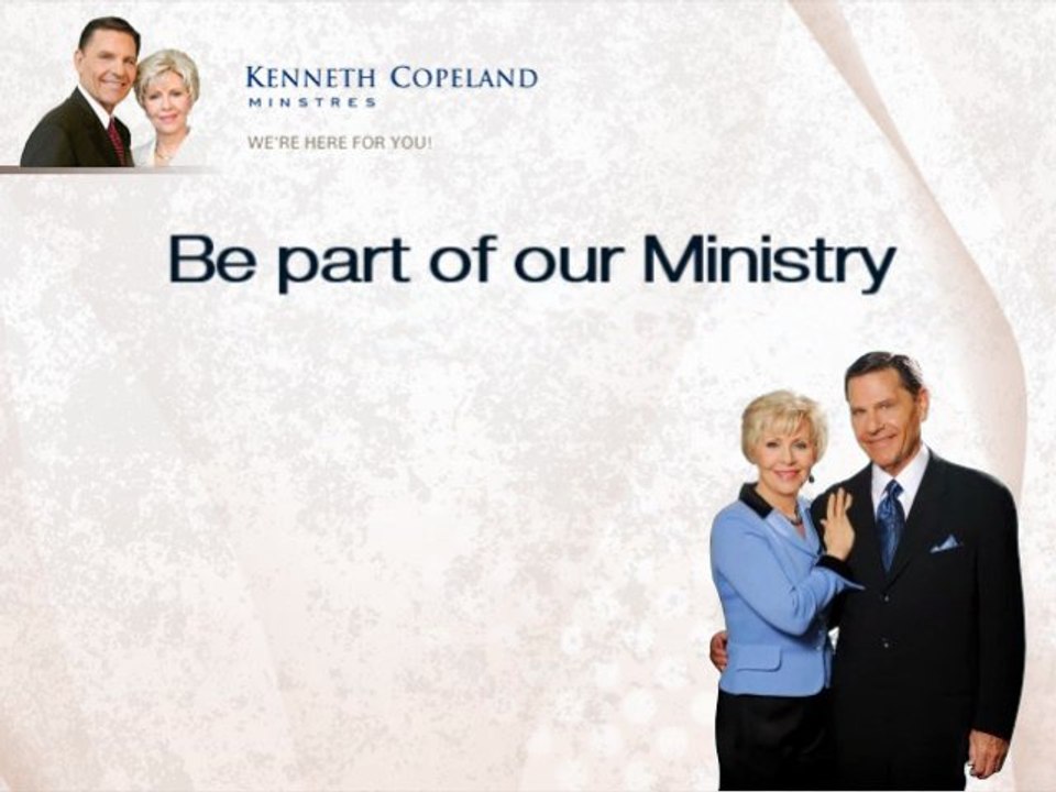 Kenneth Copeland Ministries Evangelism Ministry