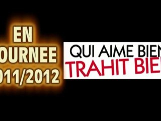 QUI AIME BIEN TRAHIT BIEN EN TOURNEE