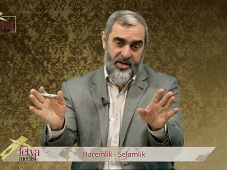 61-)Nureddin Yıldız - Haremlik - selamlık (fetvameclisi.com)