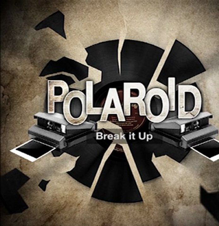 Break It Up - Polaroid